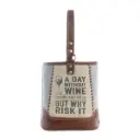 Wine Bag Risk It